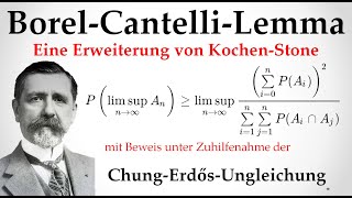 Lemma von KochenStone Erweiterung von BorelCantelli  ChungErdősUngleichung [upl. by Eromle]