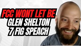 FCC Wont Let Me Be Glen Sheltons Seven Figure Speech [upl. by Lamrej]