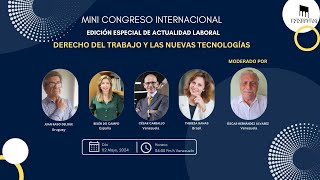 Mini Congreso Internacional  DERECHO DEL TRABAJO Y NUEVAS TECNOLOGIAS [upl. by Eiralav]