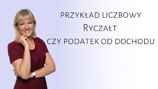 8 Przykład liczbowy  ryczałt czy podatek od dochodu [upl. by Burg]