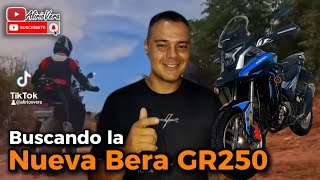 Buscando la Nueva Bera GR250 [upl. by Suiravad448]