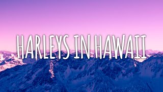 Katy Perry  Harleys In Hawaii Slowed TikTok lyrics [upl. by Reseta]