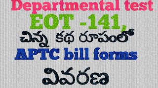 APTC bill forms for EOT141Departmental exam easy explanation [upl. by Ahsitan995]