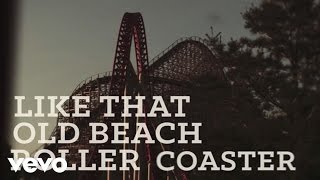 Luke Bryan  Roller Coaster Official Lyric Video [upl. by Keever]