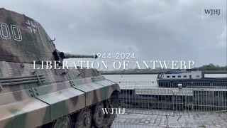 Liberation of Antwerp 1944 2024 Köningstiger Sherman Chaffee and much more 24 [upl. by Kowalski335]