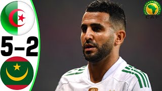 Algeria vs Mauritania 52  All Goals and Highlights  2024 🔥 MAHREZ [upl. by Euqirat]