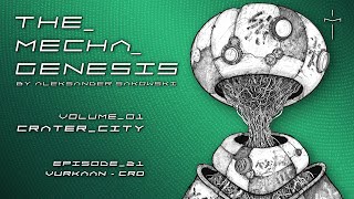 The Mecha Genesis Vol1 Ep21VurkaanCro [upl. by Atrim169]