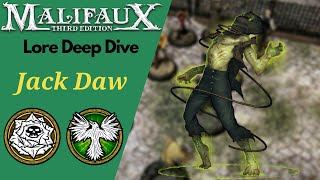 Malifaux Lore Guide Ep 11 Jack Daw [upl. by Krum]