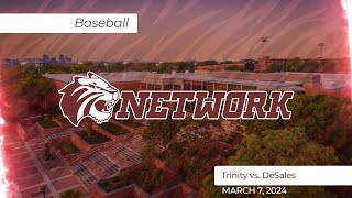 240307 NCAA Baseball  Trinity University vs DeSales [upl. by Arimlede]