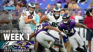 Philadelphia Eagles vs Baltimore Ravens  2024 Preseason Week 1 Game Highlights [upl. by Cayser277]