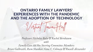 Town Hall Ontario Family Lawyers Experiences with the Adoption of Technology [upl. by Dagney147]