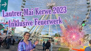 Lautrer Mai Kerwe 2023 inklusive Feuerwerk  Kirmes in Kaiserslautern [upl. by Geiss]