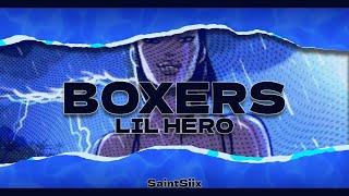 LIL HERO  BOXERS VISUALIZER [upl. by Trebor766]