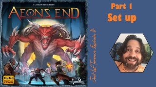 Aeons End  Part 1 game set up  JLTEI [upl. by Schaeffer820]