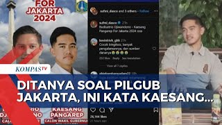 Kata Kaesang Soal Pilgub Jakarta Ingin Duet Dengan Pak Anies [upl. by Moira]