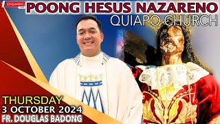 LIVE Quiapo Church · Online Mass · 3 October 2024 · Thursday · Fr Douglas D Badong [upl. by Clementia]