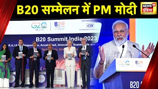 B20 Summit  भारत इंडस्ट्रियल रिवॉल्यूशन 40 का चेहरा भारत के साथ जितनी दोस्ती उतनी ही समृद्धिModi [upl. by Ailat]