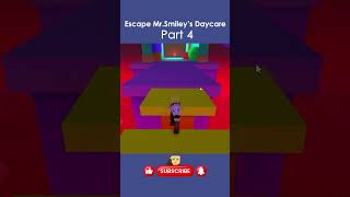 Escape MrSmileys Daycare Part 4 roblox games robloxgames gameplay satisfying obby gaming [upl. by Anitsirc]