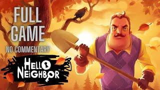 Hello Neighbor  Full Game Walkthrough  No Commentary  Act 1 2 3 4 [upl. by Liryc]