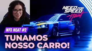 Nosso carro ficou INSANO  Need for Speed™ Heat 2 [upl. by Thanos]