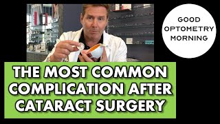 THE MOST COMMON COMPLICATION AFTER CATARACT SURGERY What is Posterior capsular opacification [upl. by Ahsikrats]