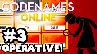 Codenames Online  Part 3  Operative [upl. by Nitsirk]