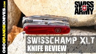 Victorinox Swiss Army SwissChamp XLT Knife Review  OsoGrandeKnives [upl. by Ramburt]