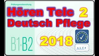 Modelltest B1B2 Pflege Hören Deutsch [upl. by Tterrab]