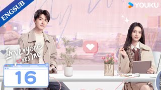 Everyone Loves Me EP16  My Crush Falls for Me at Video Game  Lin YiZhou Ye  YOUKU [upl. by Ellevart]