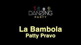 Patty Pravo  La bambola TestoLyrics Karaoke Style [upl. by Blancha]