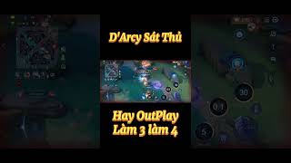 DArcy Sát Thủ darcyoneshot highlights lienquanmobile [upl. by Delmor]