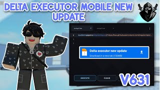 Delta Executor Mobile New Update v631 is Here  Fixed Latest Version Delta Executor  Working [upl. by Sitof]