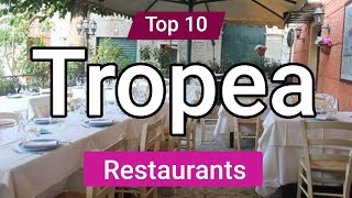 Top 10 Restaurants to Visit in Tropea  Italy  English [upl. by Ehr480]