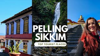 Is Pelling Better Than Gangtok  Pelling Top Tourist Places  Sikkim Tour Plan [upl. by Leizahaj]