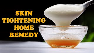 YOUR SKIN TIGHTENING HOME REMEDY FOR FACE TIGHTENING  NATURAL ANTI AGING HOME REMEDIES FOR WRINKLES [upl. by Annagroeg]