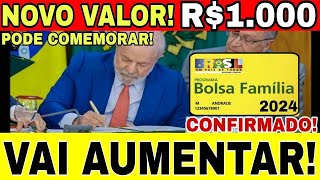 PODE COMEMORAR NOVO VALOR R 1000 no BOLSA FAMÍLIA APROVADOO PELO GOVERNO MELHOR NOTÍCIA AOS JOVEN [upl. by Schlessel]