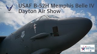 USAF B52H Stratofortress 600001 Memphis Belle IV  2018 Dayton Air Show [upl. by Ahtekal]