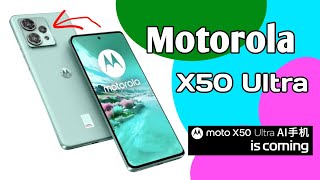 Moto X50 Ultra First impression  Motorola x50 series  moto x50 ultra rumors  moto x50 ultra rende [upl. by Albion]