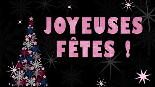 145  Joyeuses Fêtes  Carte virtuelle bonnes fêtes de fin dannée [upl. by Mycah]