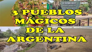 3 PUEBLOS MÁGICOS DE LA ARGENTINA [upl. by Emirak]