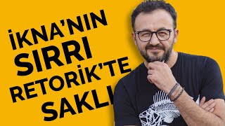 İknanın Sırrı Retorikte Saklı [upl. by Ariajay395]