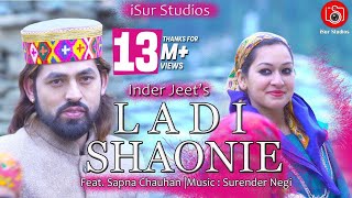 Latest Pahari Song 2018  Ladi Shawni  Inder Jeet  Official Video  Surender Negi  iSur Studios [upl. by Annirac204]