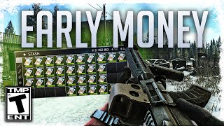 Print Money Early in the Wipe NOW  Escape From Tarkov [upl. by Ogram83]