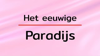 Het Paradijs wist je dit  ‑ Islam motivatie [upl. by Kirsteni932]