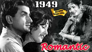 1949 Bollywood Romantic Songs Video  Old Superhit Gaane  Popular Hindi Songs [upl. by Almira]