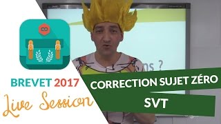 Brevet 2017  Correction Sujet Zéro de SVT  digiSchool [upl. by Inar]