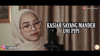 Kasiah Sayang Mandeh Ka Uni Pipi  Elsa Pitaloka Cover [upl. by Love472]