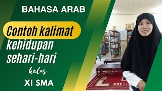 CONTOH KALIMAT BAHASA ARAB TEMA KEHIDUPAN SEHARI HARI [upl. by Almeda]