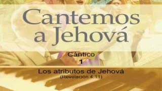 Cántico 001 Los atributos de Jehová Revelación 411 Karaoke quotCantemos a Jehováquot [upl. by Orva]