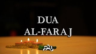 Dua Al Faraj Ilahi azuma  Keys to Paradise  دعاء الفرج [upl. by Etteyafal641]